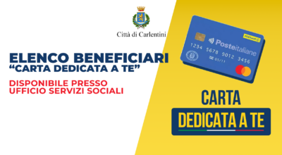 “Carta dedicata a te”: elenco beneficiari disponibile presso Ufficio Servizi Sociali